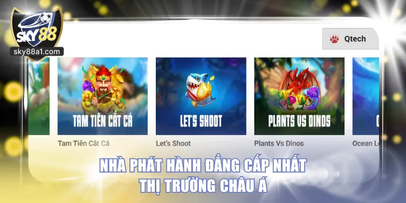 Nhà phát hành đẳng cấp nhất thị trường châu Á